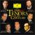 The Greatest Tenors of the Century von Various Artists