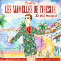 Poulenc: Les Mamelles de Tiresias; Le Bal masqué von Various Artists