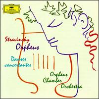 Igor Stravinsky: Orpheus; Danses concertantes von Orpheus Chamber Orchestra