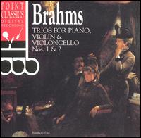 Brahms: Trios for Piano, Violin & Violoncello Nos. 1 & 2 von Bamberg Trio