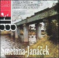 Smetana: My Country; Janácek: String Quartet No. 1 "Kreutzer Sonate" von Various Artists