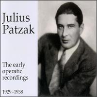 The Early Operatic Recordings, 1929-1938 von Julius Patzak