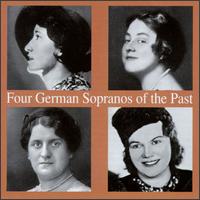 Four German Sopranos Of The Past von Various Artists