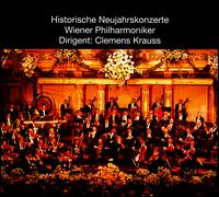 Historische Neujahrskonzerte von Clemens Krauss