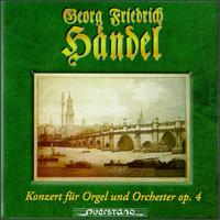 Handel: Konzert für Orgel und Orchester Op. 4 von Various Artists