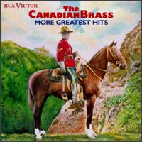 Canadian Brass More Greatest Hits von Canadian Brass