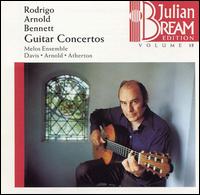 Rodrigo, Arnold, Bennett: Guitar Concertos von Julian Bream