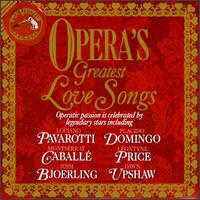 Opera's Greatest Love Songs von Various Artists