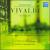 Vivaldi:The Four Seasons, etc. von Various Artists
