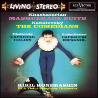 Aram Khachaturian: Masquerade Suite; Dmitry Kabalevsky: The Comedians von Kiril Kondrashin