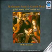 Shakespeare Songs & Consort Music von Deller Consort