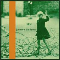 Jon Rose: The Fence von Jon Rose