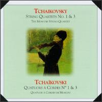 Tchaikovsky: String Quartets 1 & 3 von Various Artists