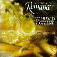Impressions Of Romance von Shardad Rohani