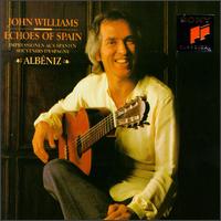 Albéniz: Echoes of Spain von John Williams