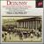 Debussy: Complete works for Solo Piano, Vol. 3 von Paul Crossley