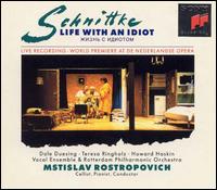 Schnittke: Life with an Idiot von Mstislav Rostropovich
