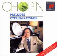 Chopin: Preludes von Cyprien Katsaris