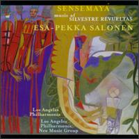 Music Of Silvestre Revueltas von Esa-Pekka Salonen