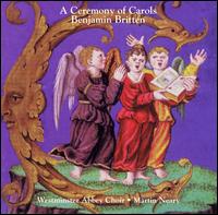 Britten: A Ceremony of Carols von Martin Neary