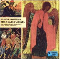 Rodion Shchedrin: The Sealed Angel von Various Artists