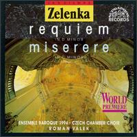 Zelenka: Miserere in Cm; Requiem in Dm von Various Artists