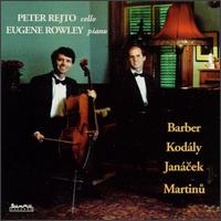 Peter Rejto, cello; Eugene Rowley, piano von Various Artists