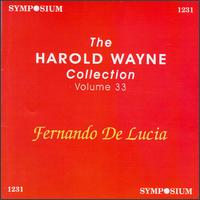 The Harold Wayne Collection, Vol. 33 von Fernando de Lucia