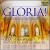 Gloria! Music of Praise and Inspiration von Robert Shaw