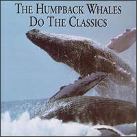 The Humpback Whales Do The Classics von Various Artists