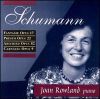 Schumann: Piano Works von Joan Rowland