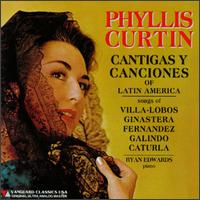Sings Songs of Latin America von Phyllis Curtin