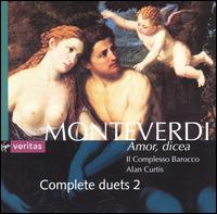 Monteverdi: Amor, Dicea von Alan Curtis