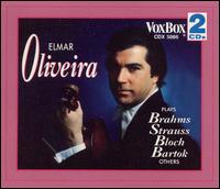 Elmar Oliveira plays Brahms, Strauss, Sarasate and others von Elmar Oliveira