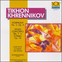 Tikhon Khrennikov: Symphony No. 2, Op. 9; Violin Concerto No. 1 in D Major, Op. 14 von Evgeny Svetlanov