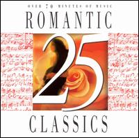 25 Romantic Classics von Various Artists