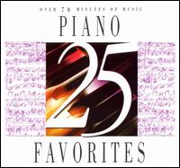 25 Piano Favorites von Various Artists