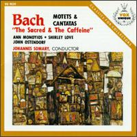Bach: Cantatas and Motets von Johannes Somary
