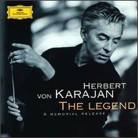 Herbert von Karajan: The Legend von Herbert von Karajan