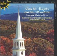 From the Steeples and the Mountains von London Gabrieli Brass Ensemble