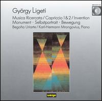 György Ligeti: Musica Ricercata; Capriccio 1 & 2; Invention; Monument; Selbsportrait; Bewegung von Various Artists