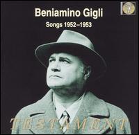 Beniamino Gigli: Songs 1952-53 von Beniamino Gigli