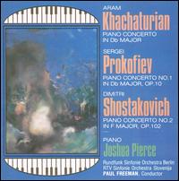 Shostakovich: Piano Concertos Nos. 1 & 2; Khachaturian: Piano Concerto von Joshua Pierce
