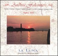 Falconieri: 29 Selections from the Primo Libro von La Luna