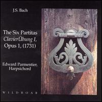 Bach: The Six Partitas von Edward Parmentier