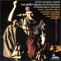 Peter Maxwell Davies: The Martyrdom of St. Magnus von Michael Rafferty