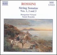Rossini: String Sonatas Vol. 1, String Sonatas Nos. 1 - 3 von Hungarian Chamber Orchestra