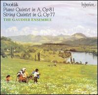 Dvorák: Piano Quintet, Op. 81; String Quartet, Op. 77 von Gaudier Ensemble