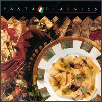 Pasta Classics von Various Artists