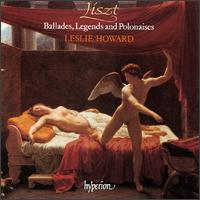 Liszt: Ballades, Legends & Polonaises von Leslie Howard